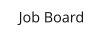 Job Board